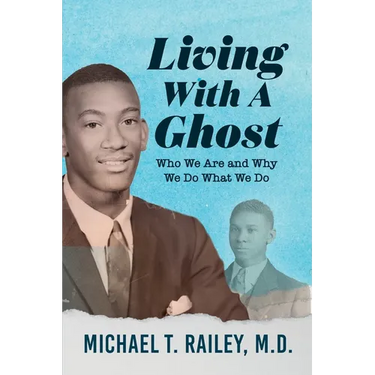 Living with a Ghost: Who We Are and Why We Do What We Do