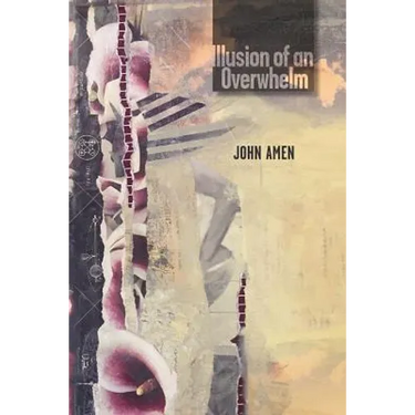 Illusion of an Overwhelm