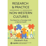 Research and Practice in Non-Western Cultures: The Need for a Paradigm Shift in Mental Health