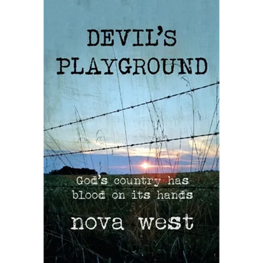 Devil's Playground: God's country has blood on its hands