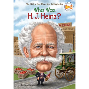 Who Was H. J. Heinz?