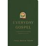 Everyday Gospel: A Daily Devotional Connecting Scripture to All of Life