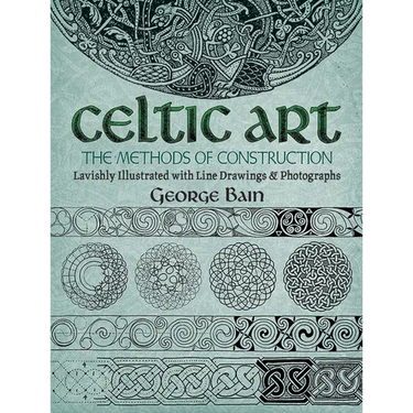 Celtic Art: The Methods of Construction