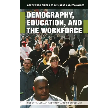 Demography, Education, and the Workforce
