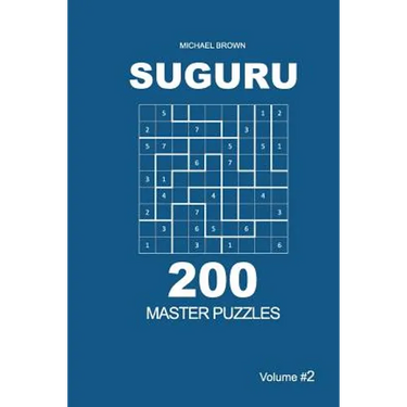 Suguru - 200 Master Puzzles 9x9 (Volume 2)