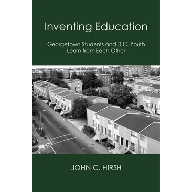 Inventing Education: Georgetown Students and D.C. Youth Learn From Each Other