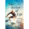 The Secret of Life