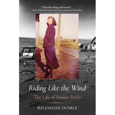 Riding Like the Wind: The Life of Sanora Babb
