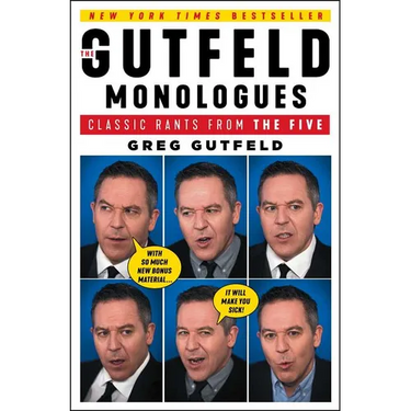 The Gutfeld Monologues: Classic Rants from the Five