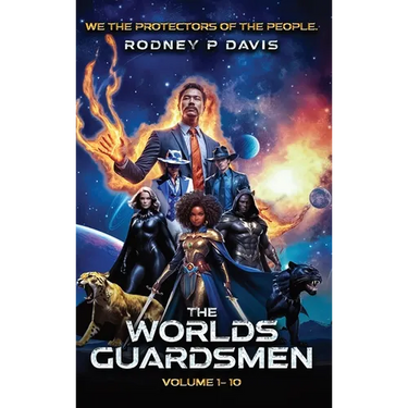 The Worlds Guardsmen: We, The Protectors of The People