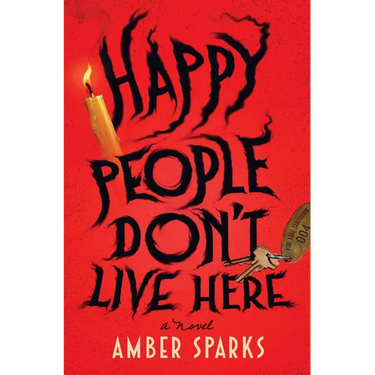 Happy People Don't Live Here
