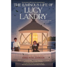 The Luminous Life of Lucy Landry