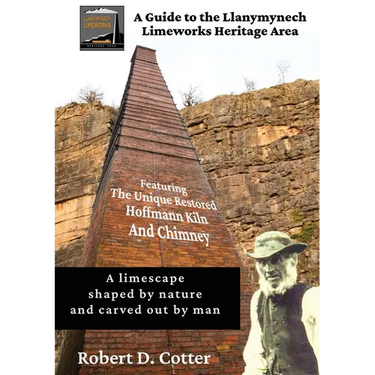 A Guide to the Llanymynech Limeworks Heritage Area