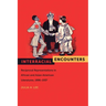 Interracial Encounters: Reciprocal Representations in African American and Asian American Literatures, 1896-1937