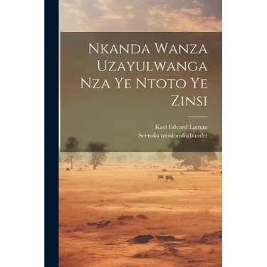 Nkanda Wanza Uzayulwanga Nza Ye Ntoto Ye Zinsi