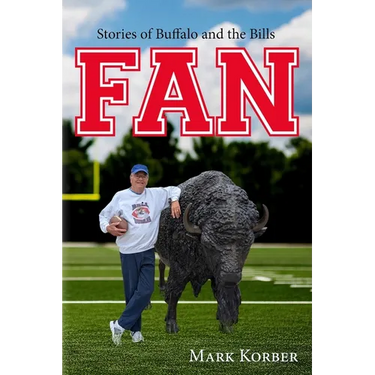 Fan: Stories of Buffalo and the Bills