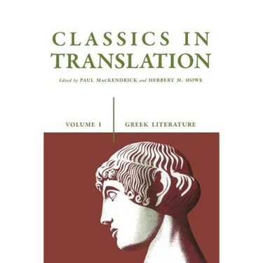 Classics in Translation, Volume I: Greek Literature