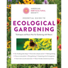Essential Guide to Ecological Gardening: Techniques and Know-How for Gardening with Nature