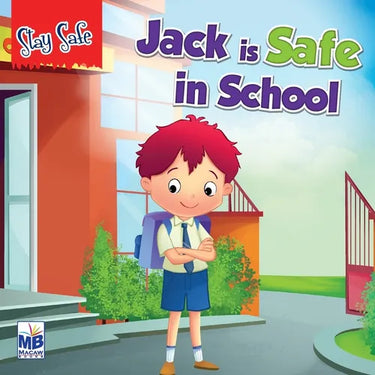 Saty Safe: jack is safe in school