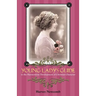 Young Lady's Guide: To the Harmonious Development of Christian Character