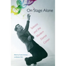 On Stage Alone: Soloists and the Modern Dance Canon