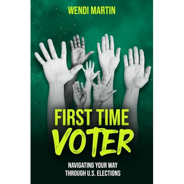 First Time Voter: Navigating Your Way Through U.S. Elections