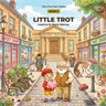 Little Trot Learns to Save Money: Financial Literacy for Kids