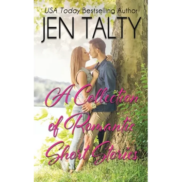 A Collection of Romantic Short Stories