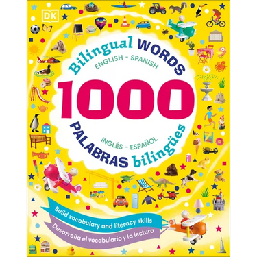 1000 Bilingual Words: Build Vocabulary and Literacy Skills