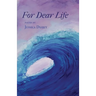 For Dear Life