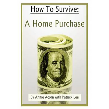 How to Survive a Home Purchase