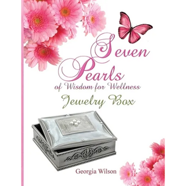 Seven Pearls of Wisdom for Wellness: Jewelry Box