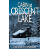 Cabin at Crescent Lake