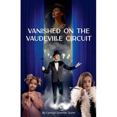 Vanished on the Vaudeville Circuit