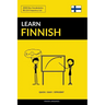 Learn Finnish - Quick / Easy / Efficient: 2000 Key Vocabularies