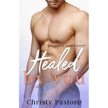 Healed by You