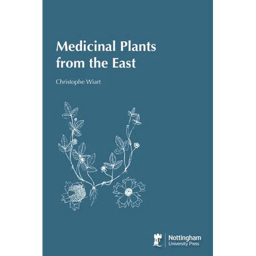 Medicinal Plants from the East