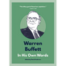 Warren Buffett: In His Own Words