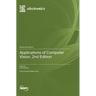 Applications of Computer Vision, 2nd Edition