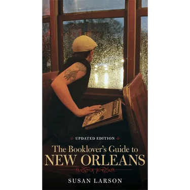 Booklover's Guide to New Orleans
