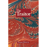The Traitor: A Story of the Fall of the Invisible Empire