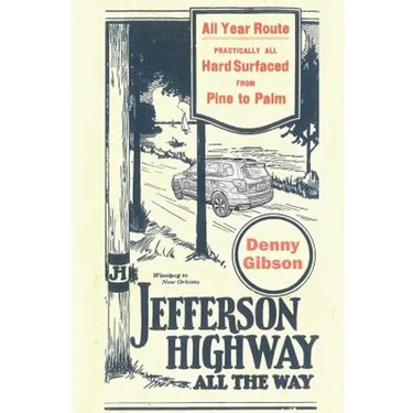 Jefferson Highway All the Way