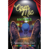 Open Mic For Animals: Evidential Fairy Tails
