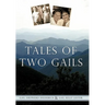 Tales of Two Gails