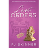 Last Orders: A gripping British Cozy Mystery