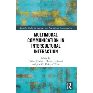 Multimodal Communication in Intercultural Interaction