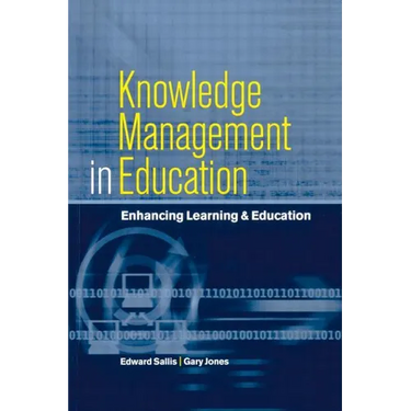 Knowledge Management in Education: Enhancing Learning & Education