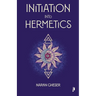 Initiation into Hermetics