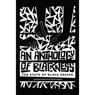An Anthology of Blackness: The State of Black Design