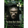 The Green Man's Holiday